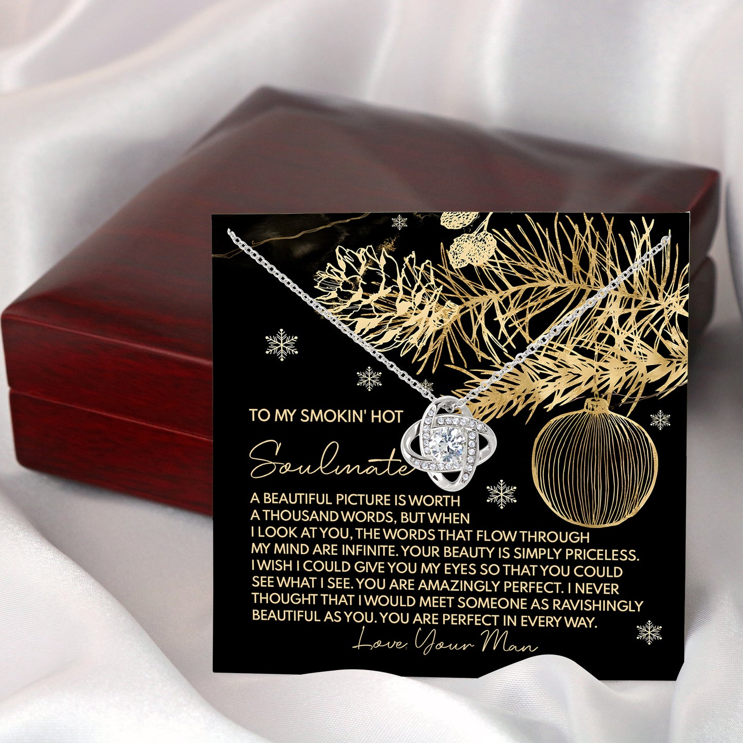 To My Smokin Hot Soulmate, You Are Perfect In Every Way, Love Knot Necklace, Christmas Gift For Her