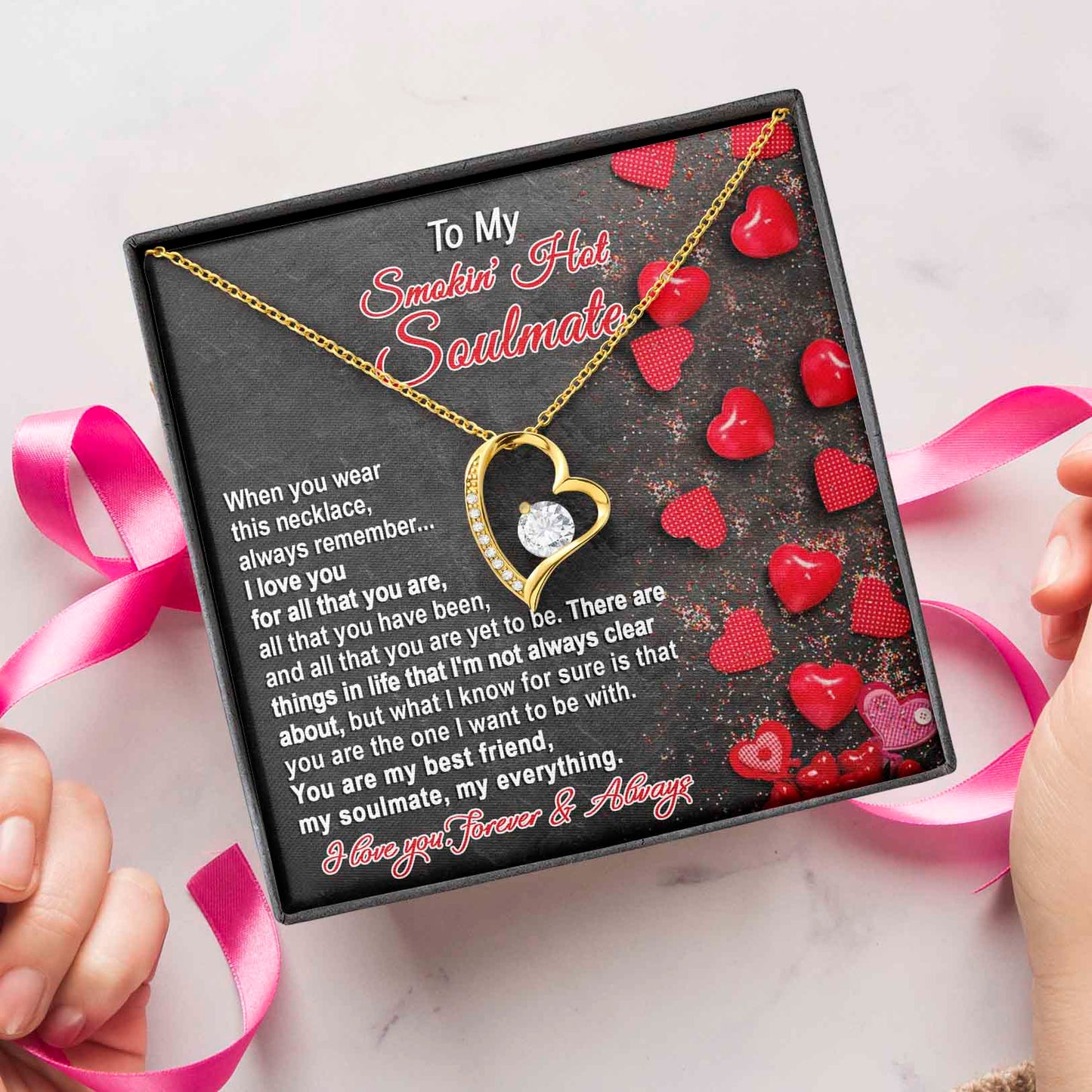 To My Smokin Hot Soulmate, My Best Friend, My Everything, Forever Love Heart Necklace Message Card