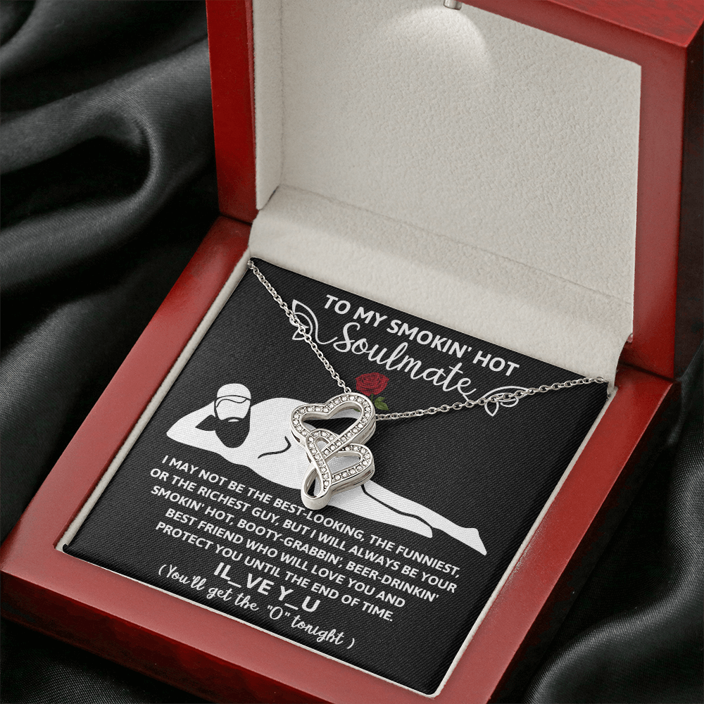 To My Smokin' Hot Soulmate, Valentines Double Heart Necklace, Valentines Funny Gift For Her!