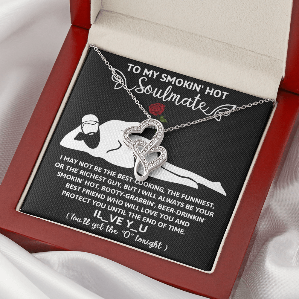 To My Smokin' Hot Soulmate, Valentines Double Heart Necklace, Valentines Funny Gift For Her!