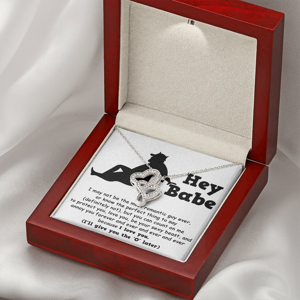 Hey Babe, Im Not The Most Romantic Guy Ever, Valentines Double Heart Necklace, Valentines Funny Gift For Her!