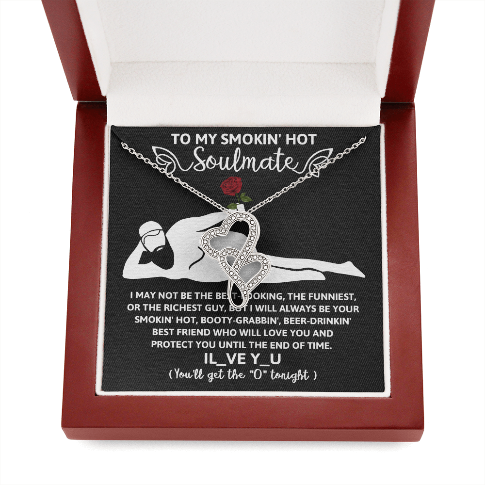 To My Smokin' Hot Soulmate, Valentines Double Heart Necklace, Valentines Funny Gift For Her!