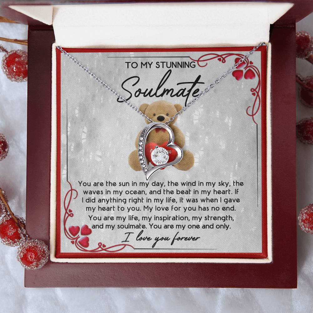 To My Stunning Soulmate, You Are My One And Only, Forever Love Heart Necklace Message Card