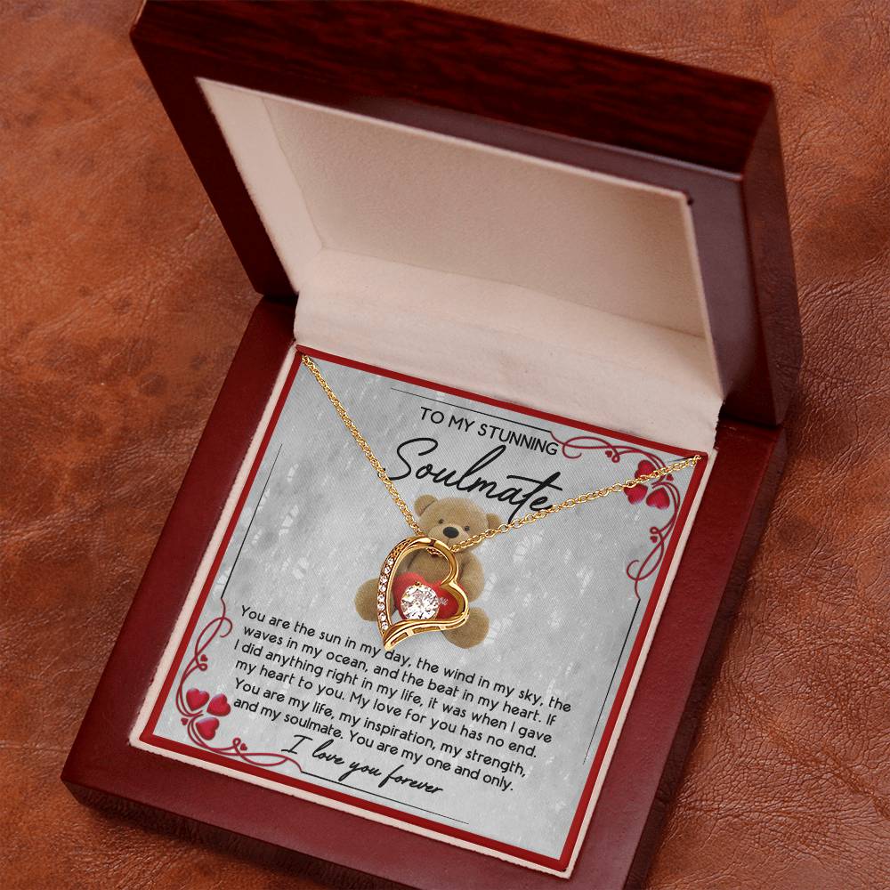 To My Stunning Soulmate, You Are My One And Only, Forever Love Heart Necklace Message Card