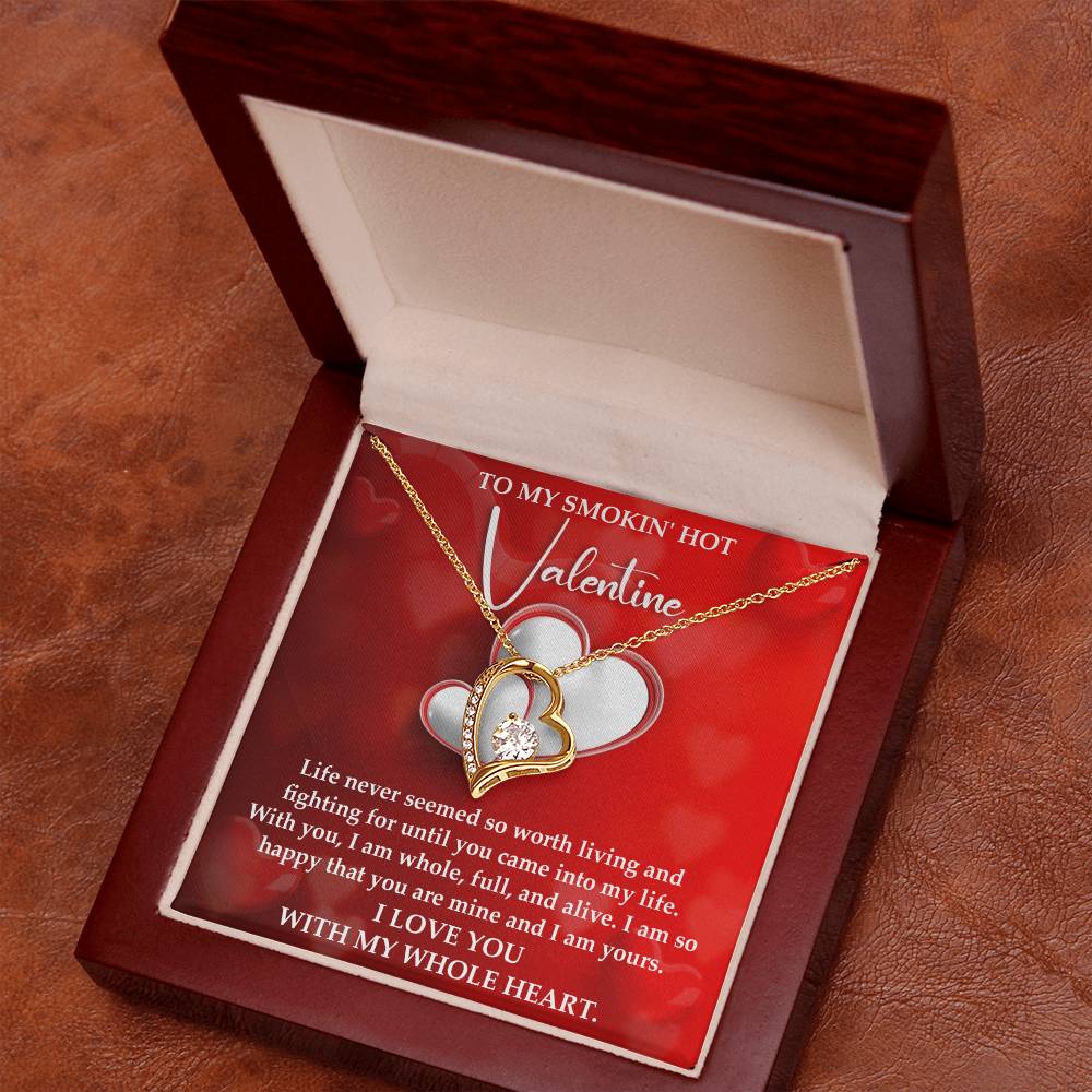 To My Smokin Hot Valentine, Forever Love Heart Necklace Message Card