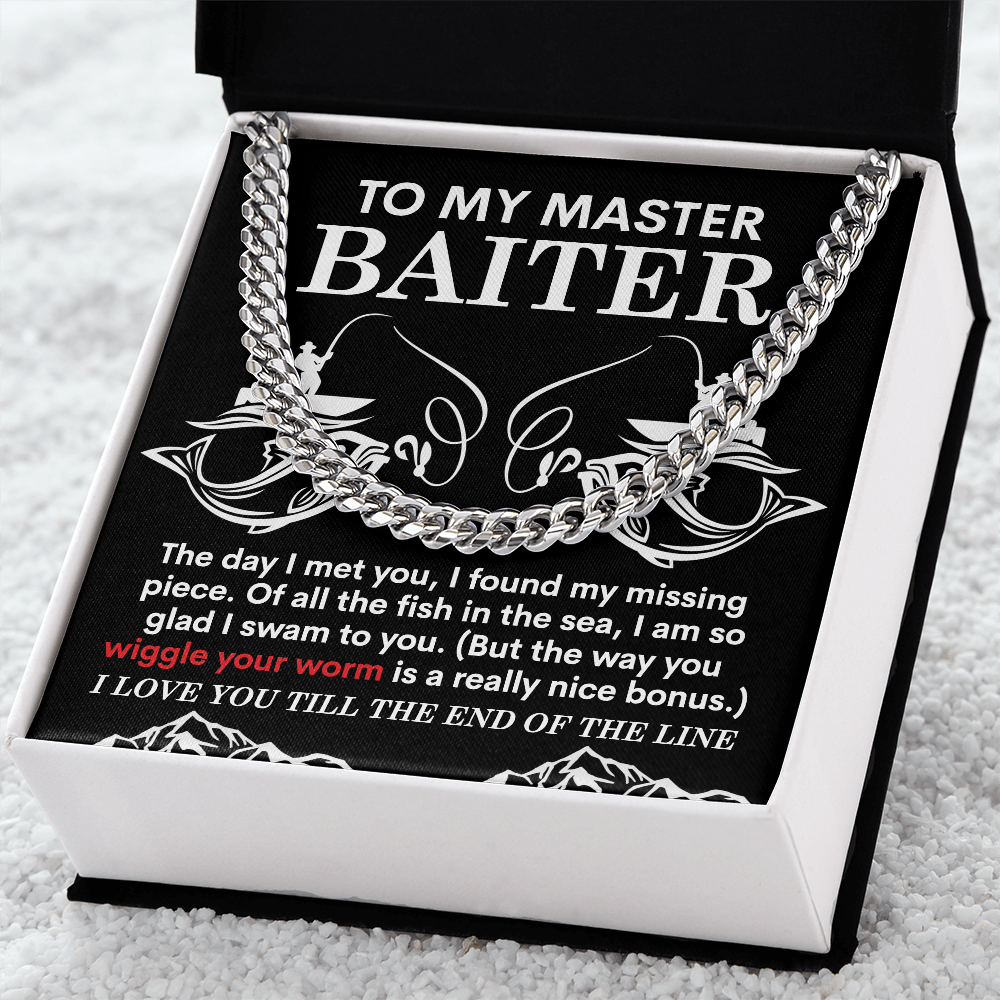 To My Master Baiter, The Day I Met You I Found My Missing Piece, Cuban Link Chain Message Card