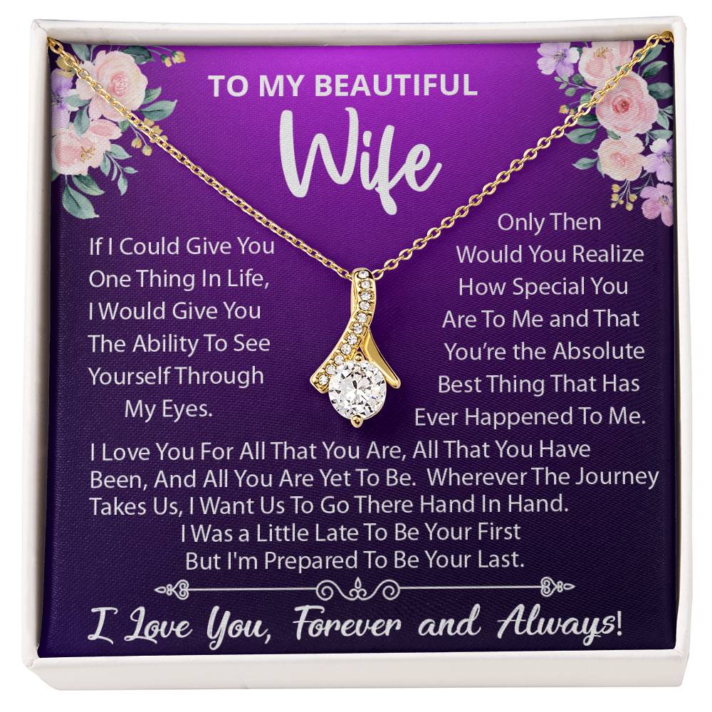 To My Beautiful Wife, I Love You For All That You Are, Alluring Beauty Necklace Message Card