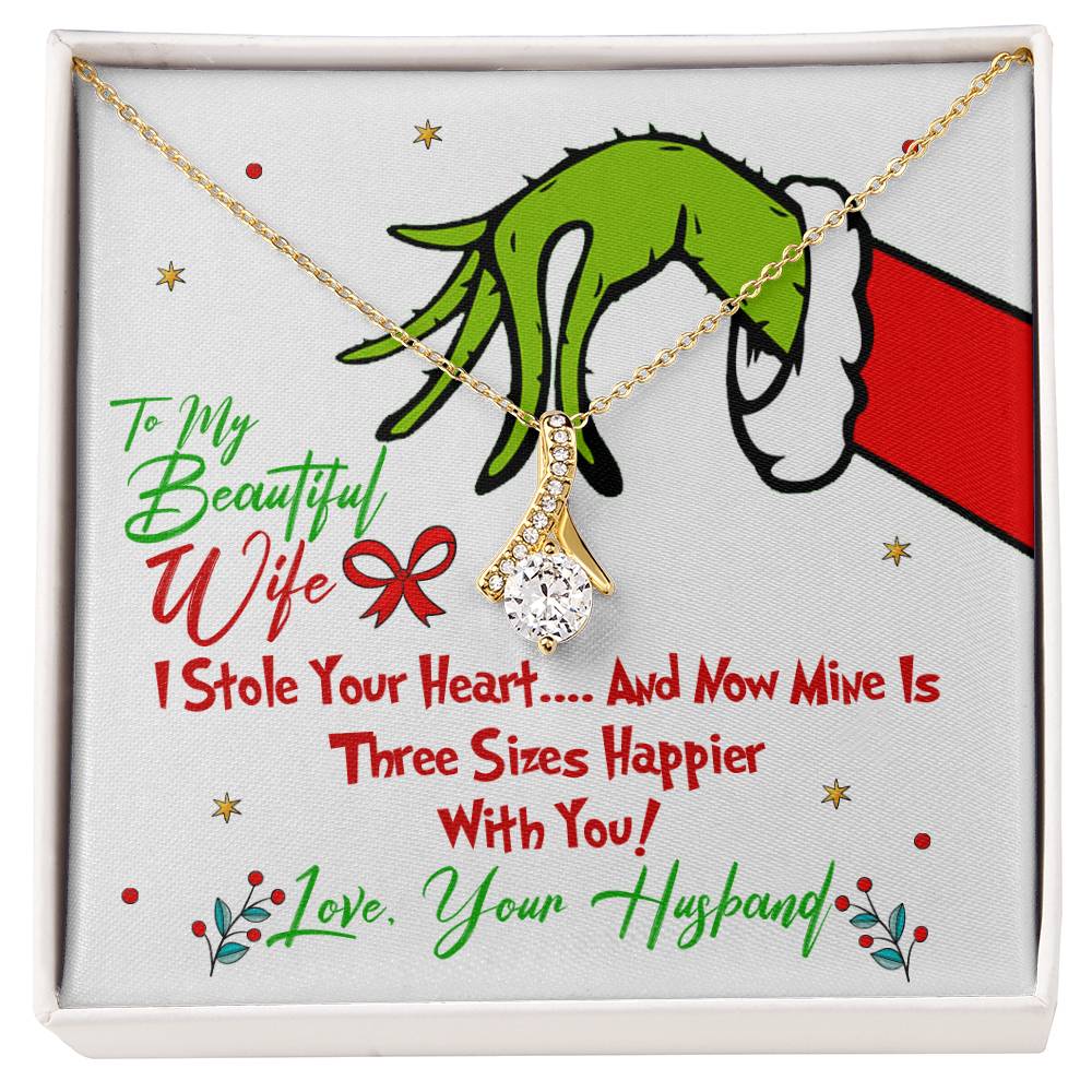 To My Beautiful Wife, Grinch Necklace For Wife From Your Husband, I Stole Your Heart, Alluring Beauty Necklace Message Card