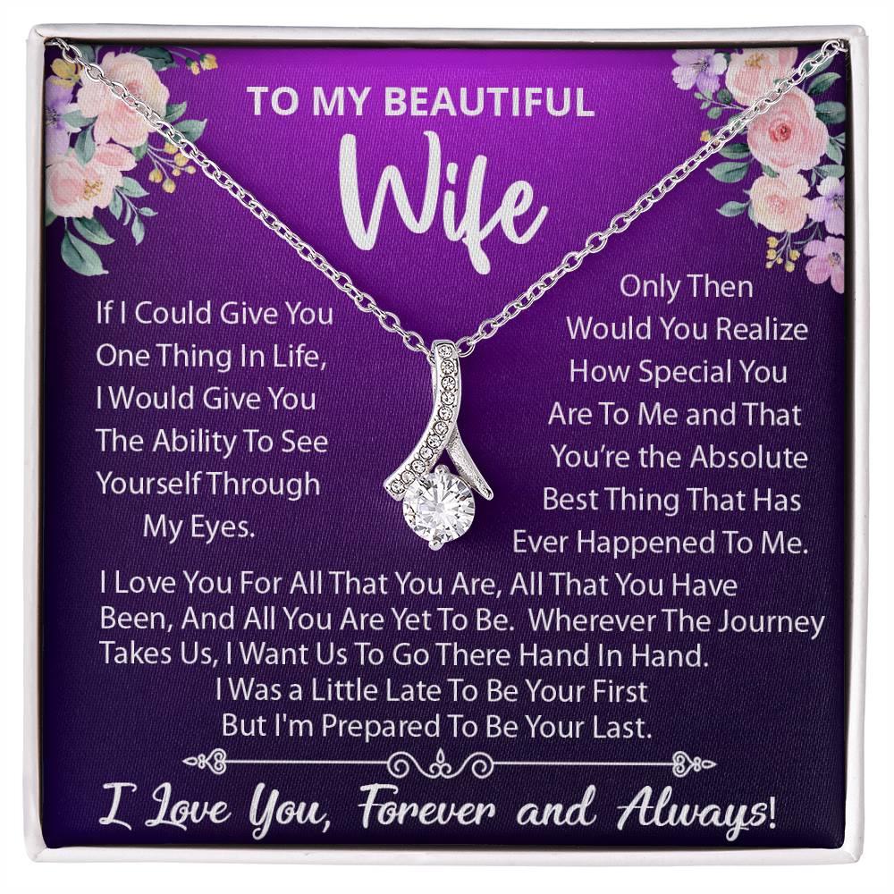 To My Beautiful Wife, I Love You For All That You Are, Alluring Beauty Necklace Message Card