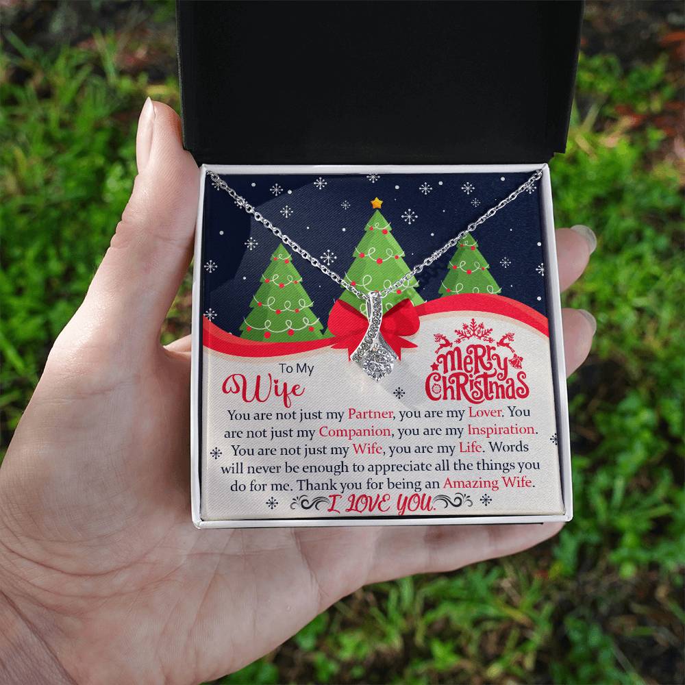 To My Wife, You Are Not Just My Partner, You Are My Lover, Merry Christmas - Alluring Beauty Necklace