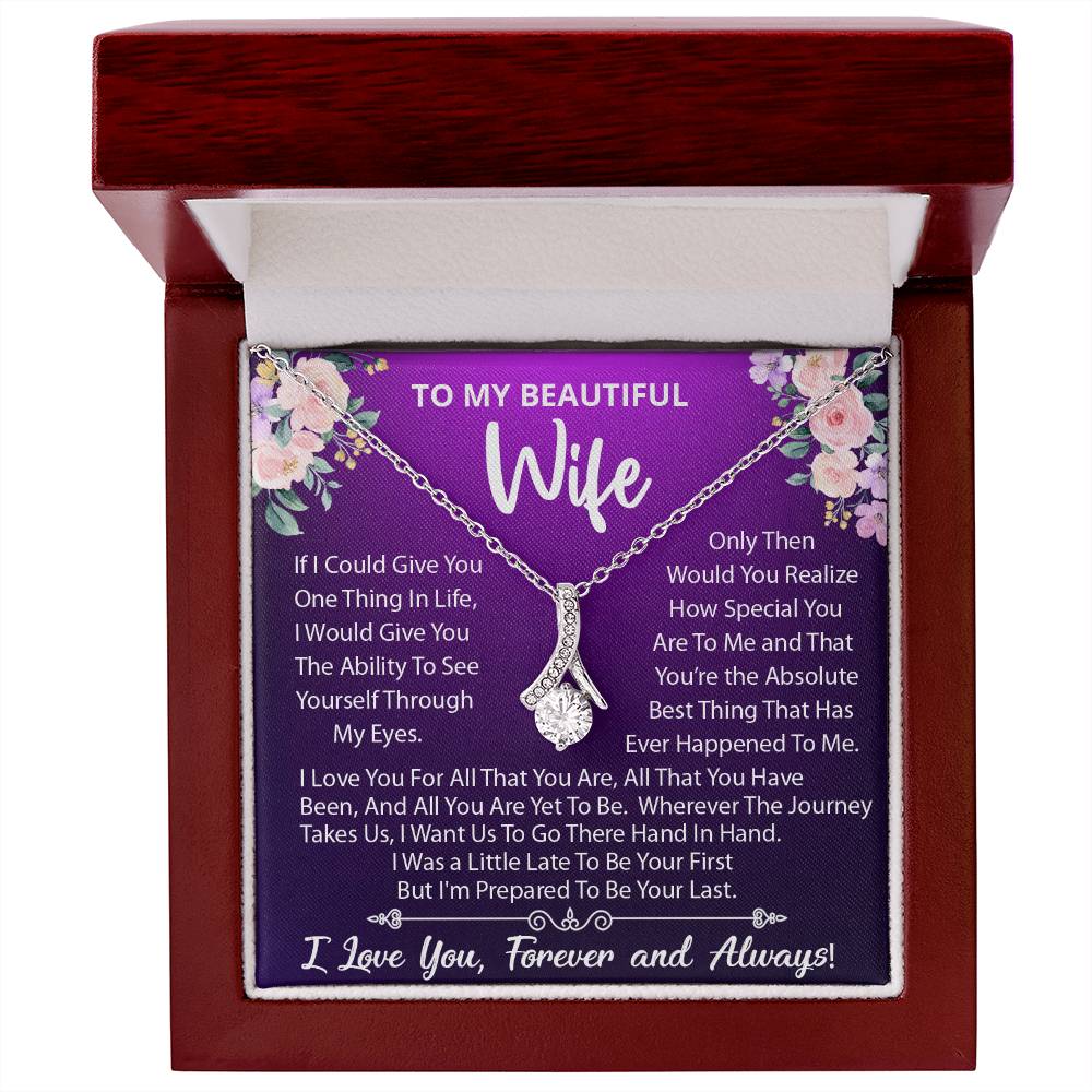 To My Beautiful Wife, I Love You For All That You Are, Alluring Beauty Necklace Message Card