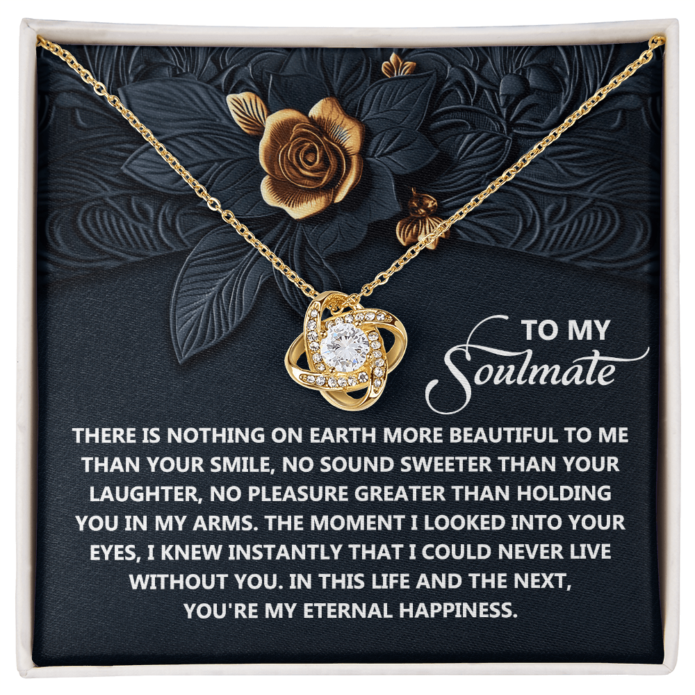 To My Soulmate, I Could Never Live Without You, Love Knot Necklace, Valentines Gift For Her