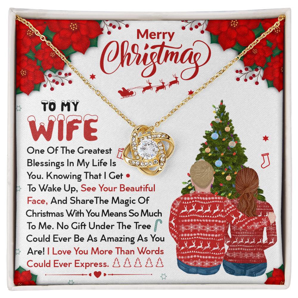 To My Wife, No Gift Under The Tree Could Ever Be As Amazing As You, Merry Christmas - Love Knot Necklace
