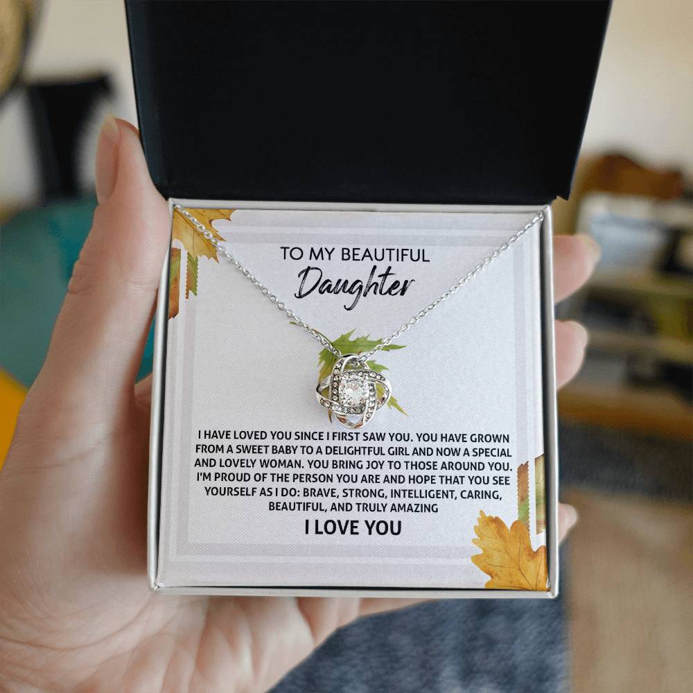 To My Beautiful Daughter, Im Proud Of The Person You Are, Love Knot Necklace, Gift For Daughter