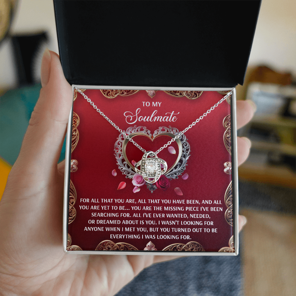 To My Soulmate, You Are The Missing Piece Ive Been Searching For, Love Knot Necklace, Valentines Gift For Her