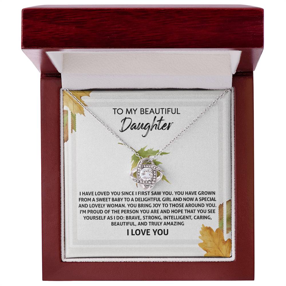 To My Beautiful Daughter, Im Proud Of The Person You Are, Love Knot Necklace, Gift For Daughter