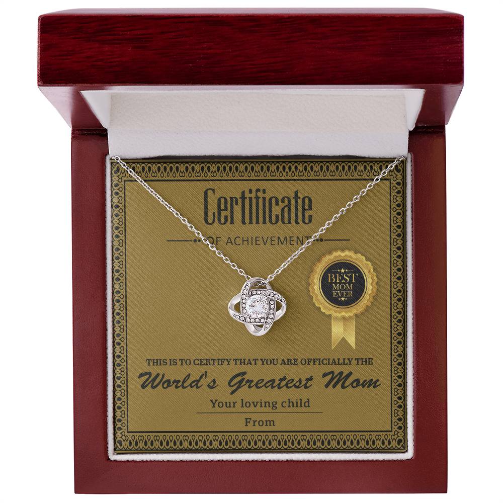 World's Greatest Mom, Certificate Of Achievement, Love Knot Necklace