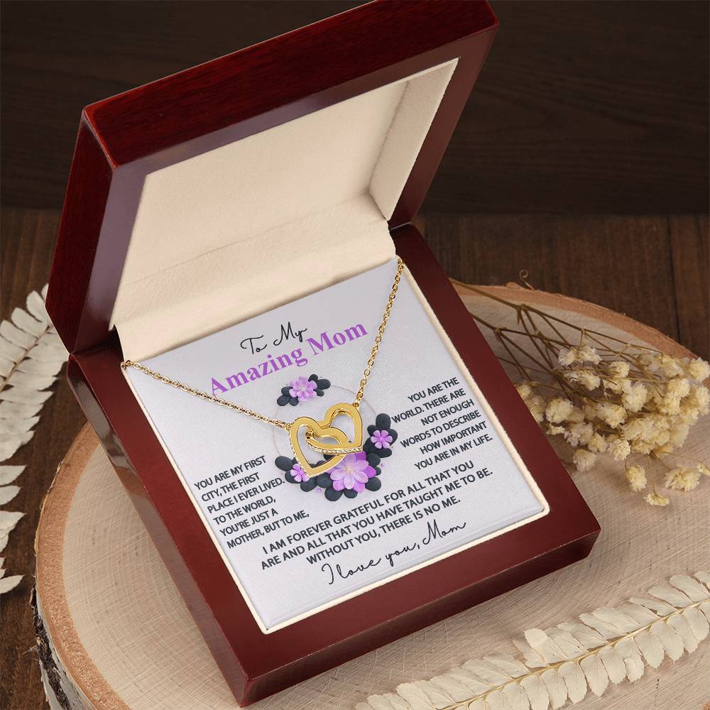 To My Amazing Mom, Forever Grateful, Interlocking Hearts Necklace