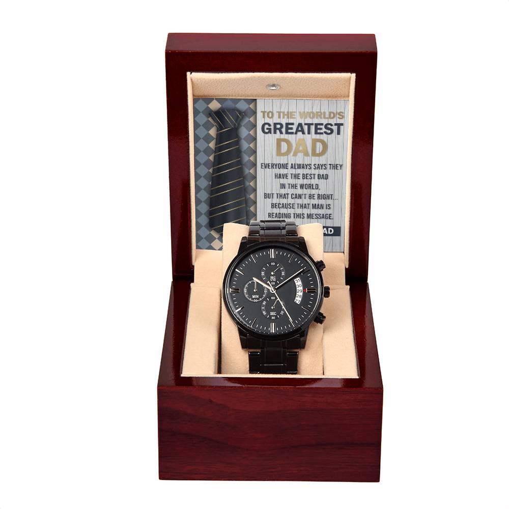 To My Dad, To The World's Greatest Dad, Black Chronograph Watch, Gift For Dad