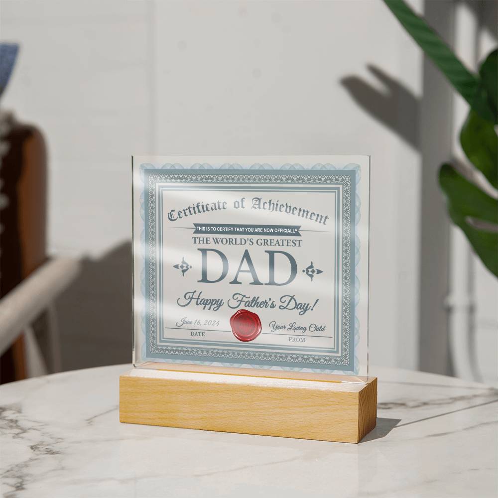 To My Dad, The Worlds Greatest Dad, Happy Fathers Day, Square Acrylic Plaque