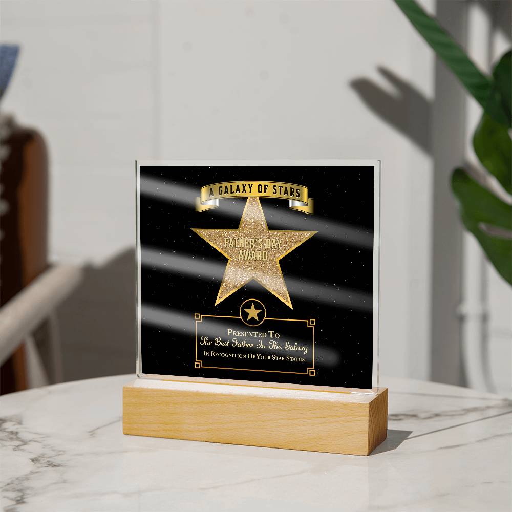 To My Dad, Fathers Day Award, Best Father In The Galaxy, Square Acrylic Plaque