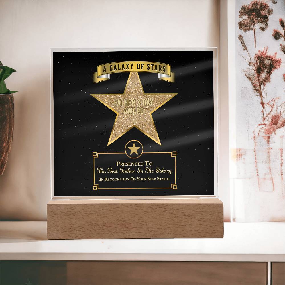 To My Dad, Fathers Day Award, Best Father In The Galaxy, Square Acrylic Plaque