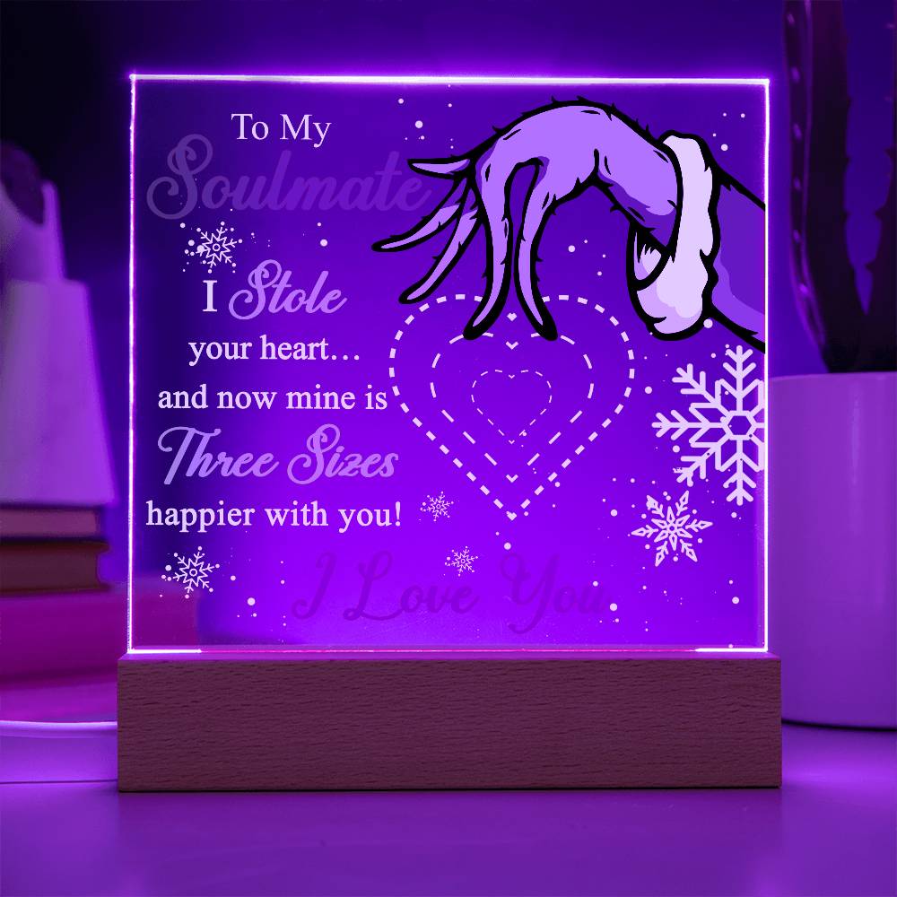 To My Soulmate, Grinch Acrylic Plaque For Wife From Your Husband, I Stole Your Heart, Acrylic Plaque