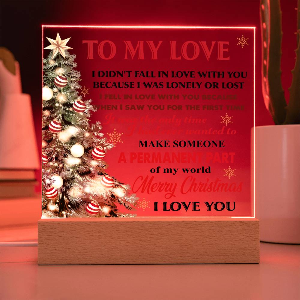 To My Love, Merry Christmas LED Acrylic Plaque
