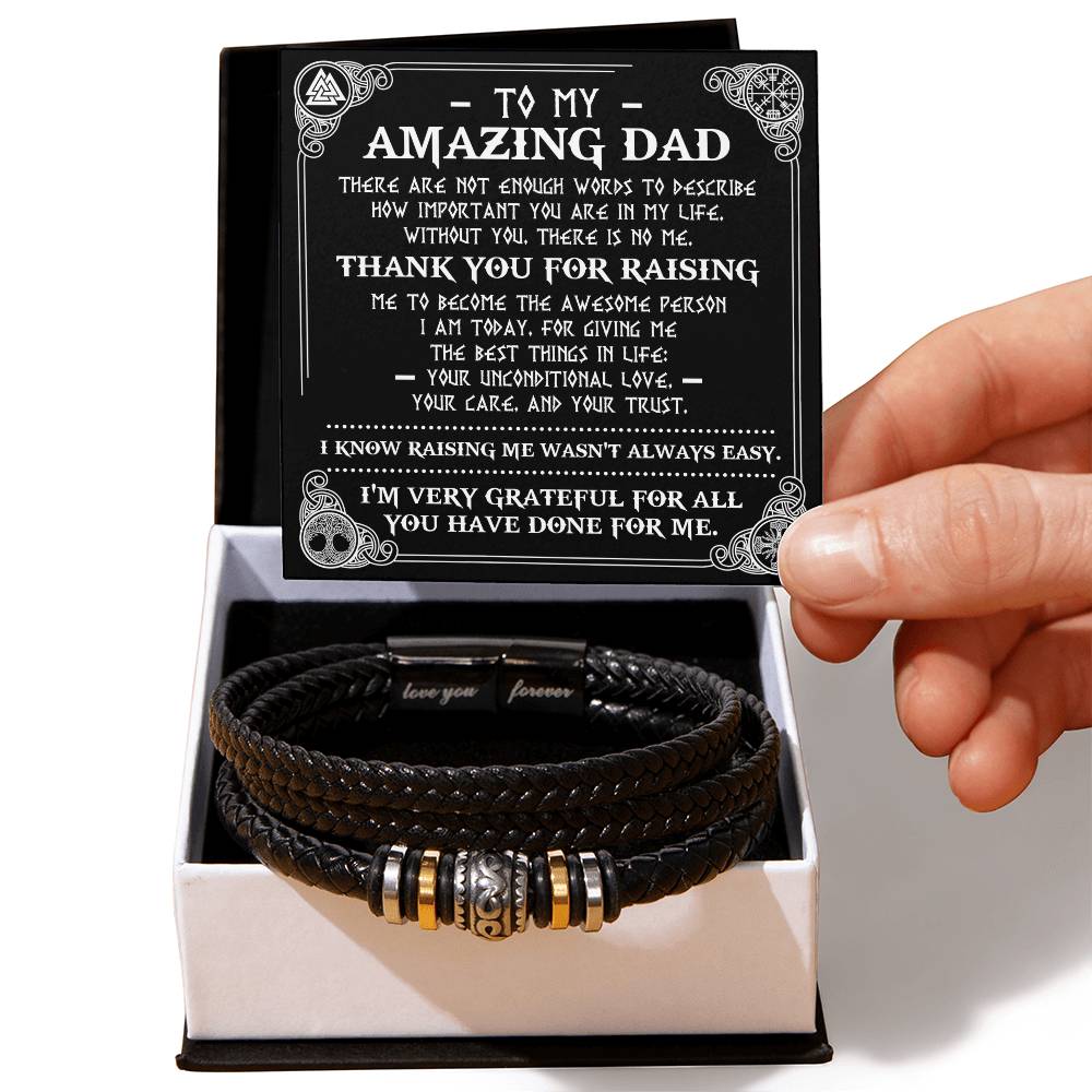 To My Amazing Dad, Thank You For Raising Me, Love You Forever Bracelet
