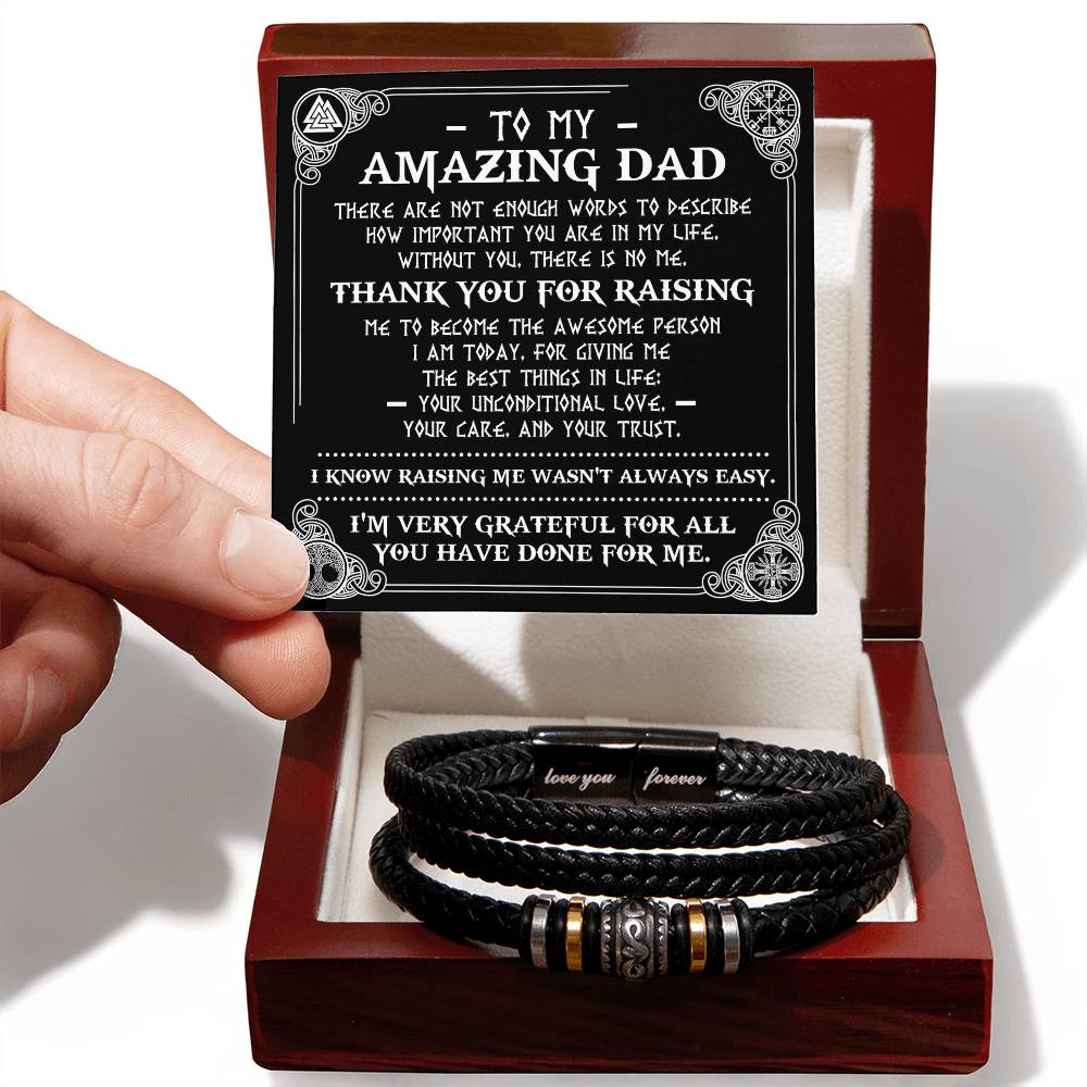 To My Amazing Dad, Thank You For Raising Me, Love You Forever Bracelet