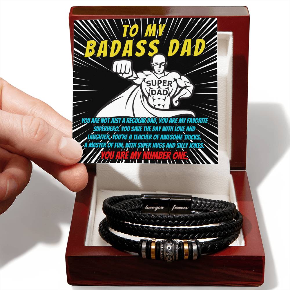 To My BadAss Dad, You Are My Number One, Love You Forever Bracelet
