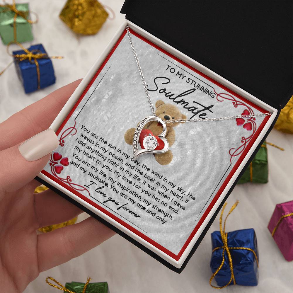 To My Stunning Soulmate, You Are My One And Only, Forever Love Heart Necklace Message Card