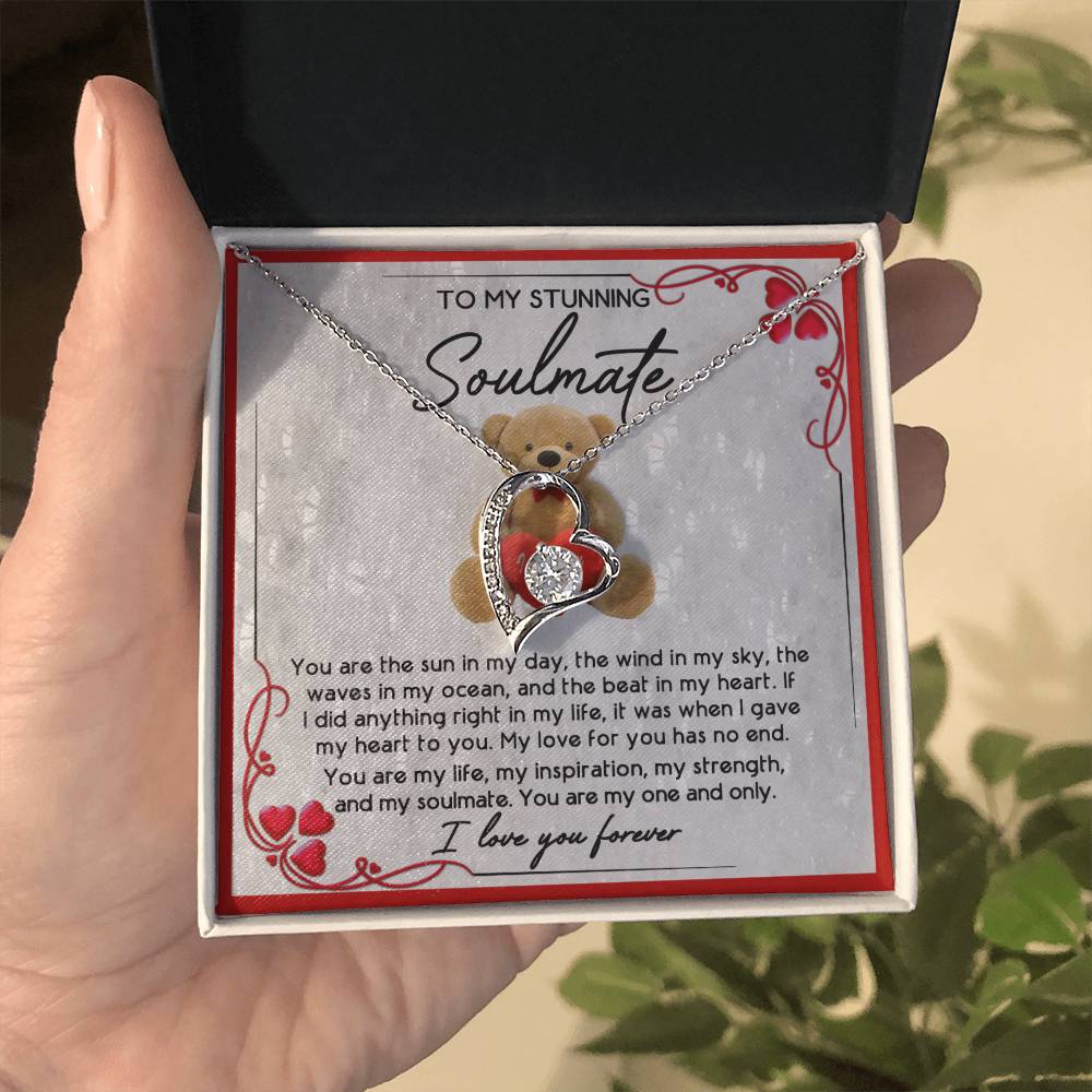 To My Stunning Soulmate, You Are My One And Only, Forever Love Heart Necklace Message Card