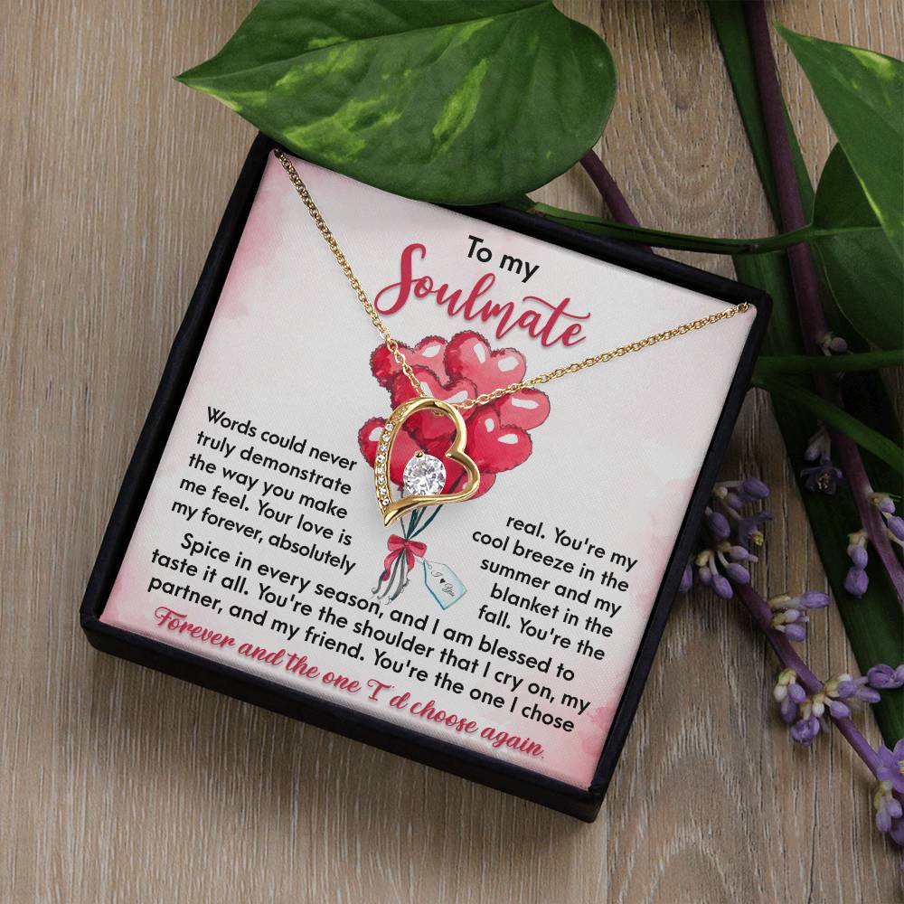 To My Soulmate, You're the One I Chose Forever, Forever Love Heart Necklace Message Card