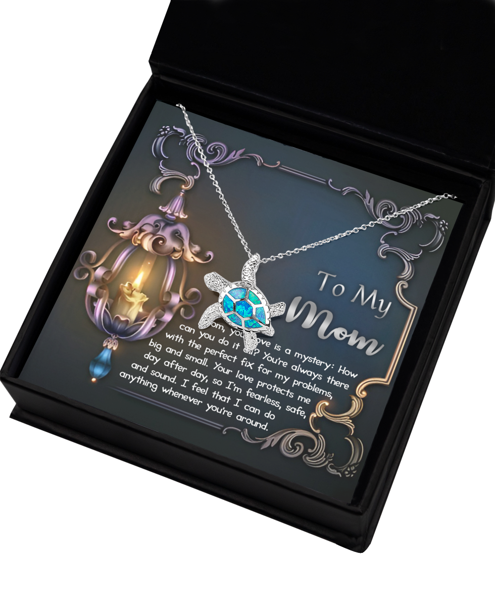 To My Mom - Your Love Is A Mystery - Turtle Necklace