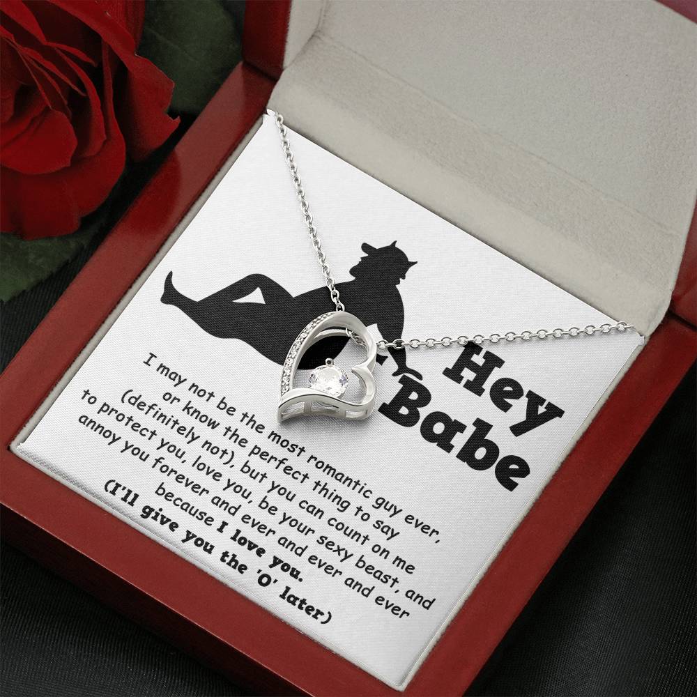 Funny Gift For Her, Not The Most Romantic Guy Ever, Forever Love Heart Necklace Message Card