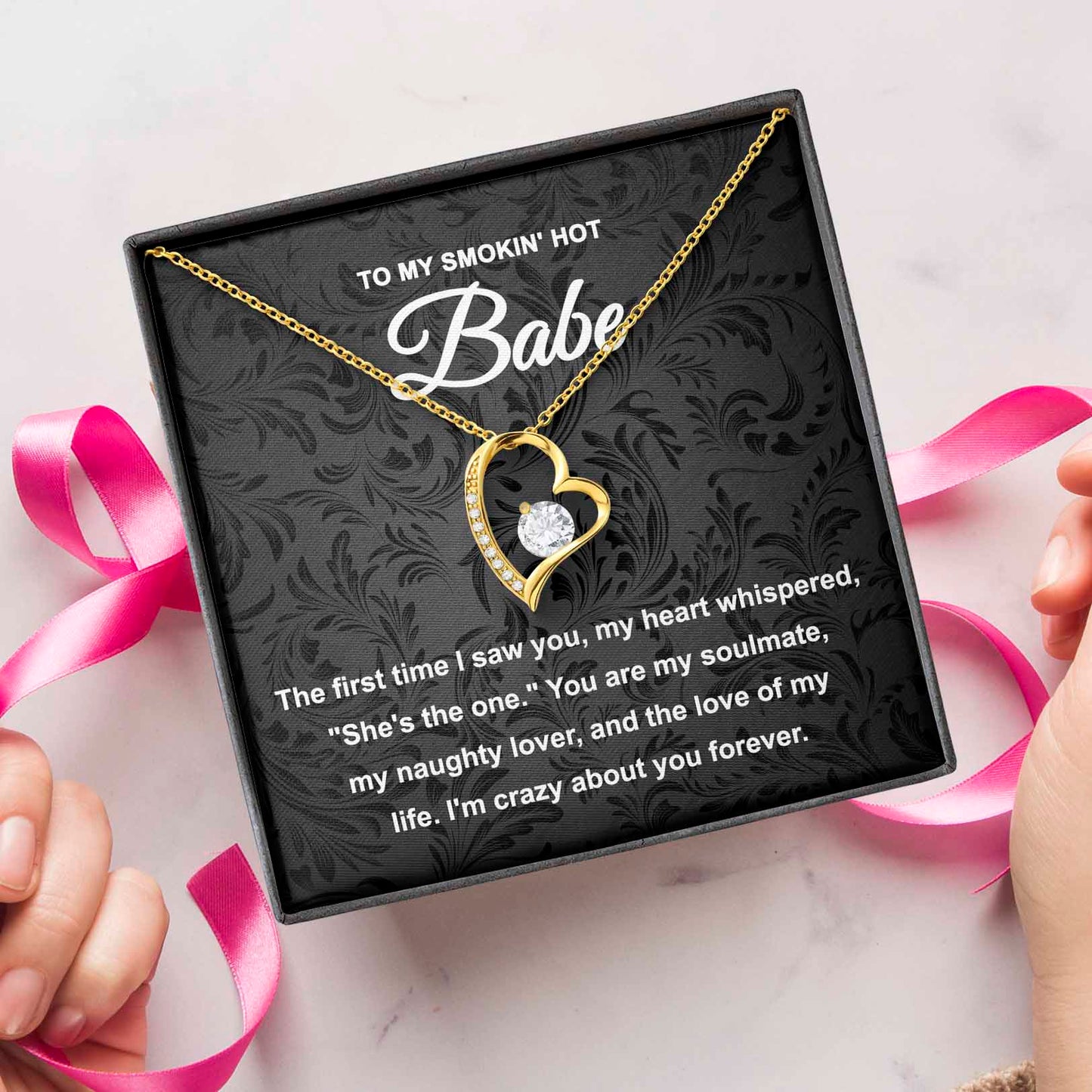 To My Smokin Hot Babe, Forever Love Heart Necklace Message Card