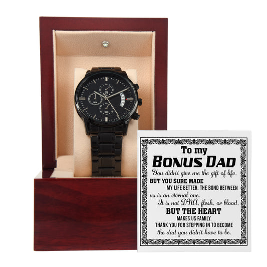 To My Bonus Dad, Thank You For Stepping In To Be My Dad, Black Chronograph Watch, Gift For Dad