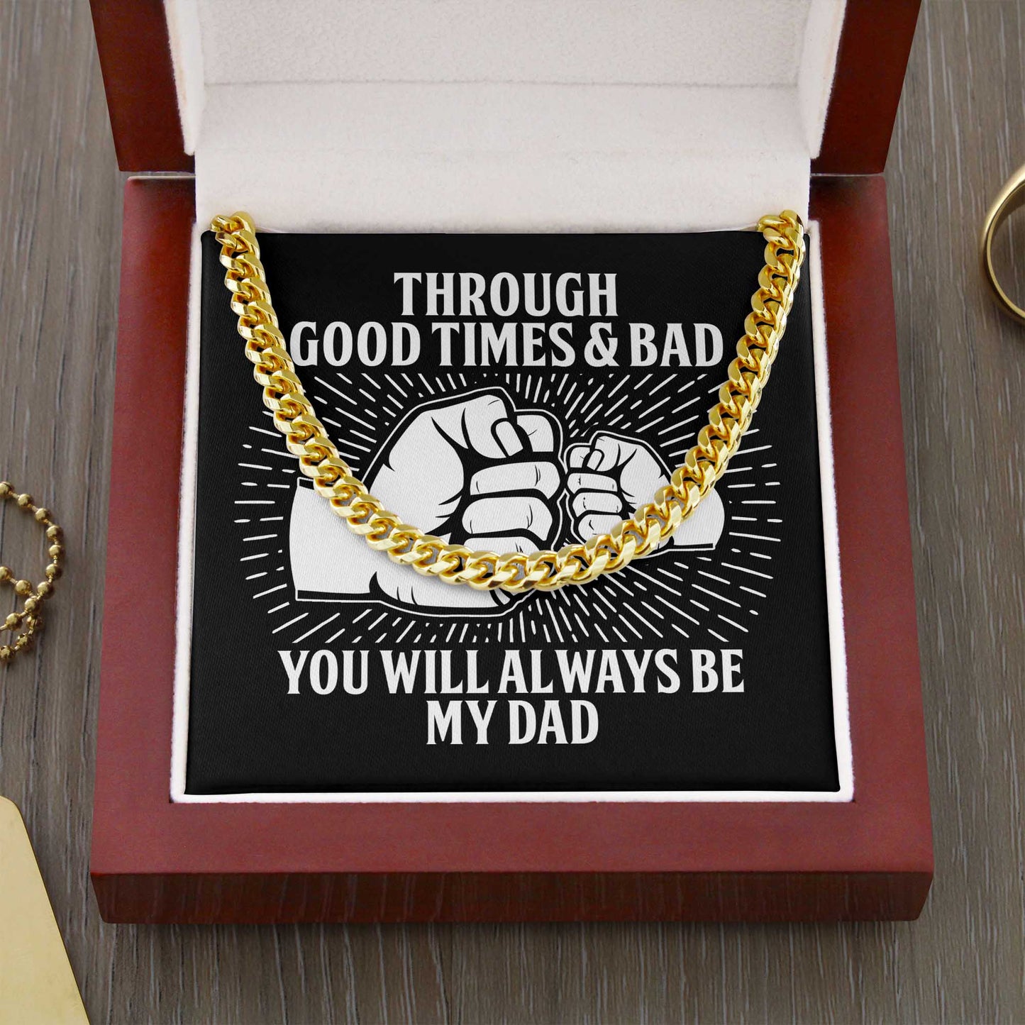 To My Dad, You Will Always Be My Dad, Cuban Link Chain Message Card