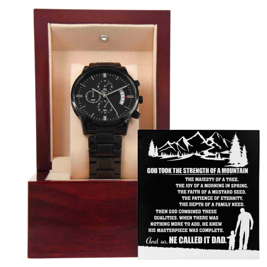 To My Dad, Strength Of A Mountain, Black Chronograph Watch, Gift For Dad