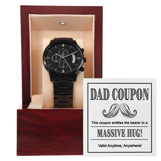 To My Dad, Dad Coupon Massive Hug, Black Chronograph Watch, Funny Gift For Dad