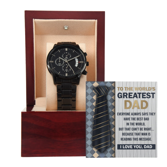 To My Dad, To The World's Greatest Dad, Black Chronograph Watch, Gift For Dad