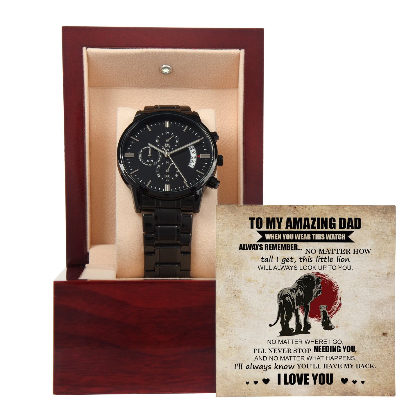 To My Amazing Dad, Ill Always Know Youll Have My Back, Black Chronograph Watch, Gift For Dad