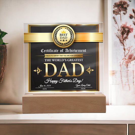 To My Dad, Worlds Greatest Dad Achievement Award, Happy Fathers Day, Square Acrylic Plaque