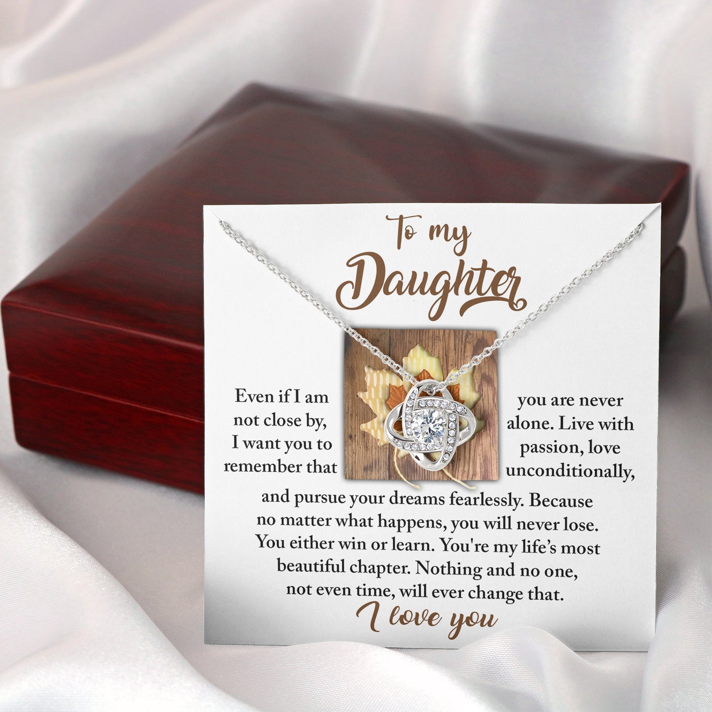 To My Daughter, Live With Passion And Love Unconditionally, Love Knot Necklace, Gift For Daughter