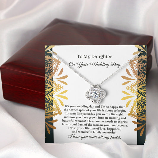 To My Daughter, My Little Girl On Here Wedding Day, Love Knot Necklace, Gift For Daughter