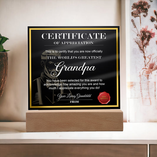 To My Grandpa, Worlds Greatest Grandpa, Certificate Of Appreciation, From Your Grandchild, Square Acrylic Plaque