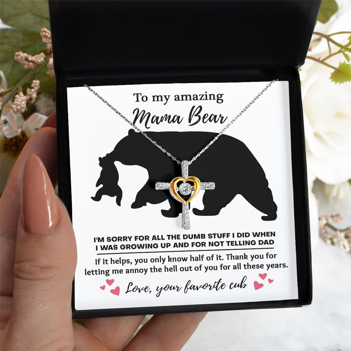 To My Amazing Mama Bear - Thank You For Letting Me Annoy The Hell Out Of You - Cross Dancing Necklace