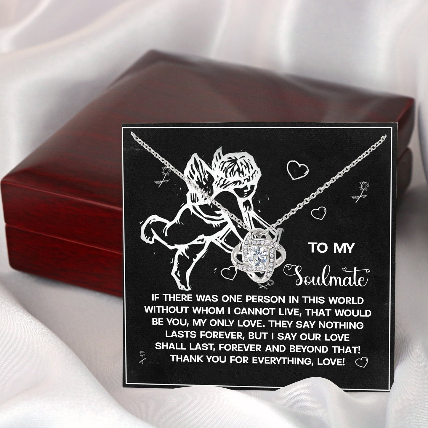 To My Soulmate, Our Love Shall Last Forever And Beyond That, Love Knot Necklace, Valentines Gift For Her