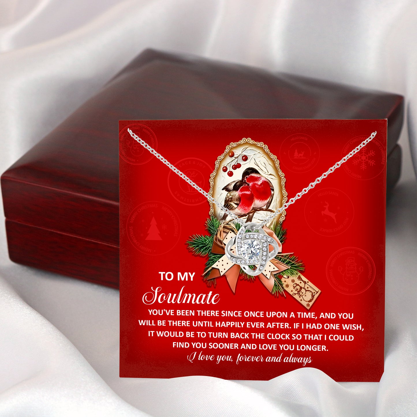 To My Soulmate, If I Had One Wish, I Wish I Could Find You Sooner, Love You Longer, Love Knot Necklace Gift